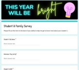 Student and Family Survey: Google Form