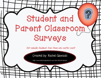 Preview of Student and Parent Classroom Surveys