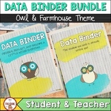 Student and Teacher Data Binder Bundle Farmhouse Owl Theme