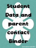 Student data and family contact binder