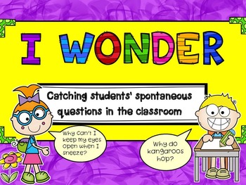 Preview of Inquiry - An I Wonder project to capture students' inquiry | Distance Learning
