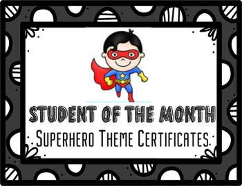Preview of Student of the Month Certificates (Bilingual) - Superhero Theme