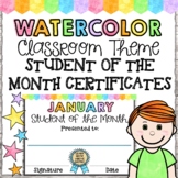 Student of the Month Certificates (Watercolor Classroom Theme)