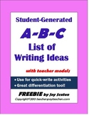 Student-Generated Writing Topics: A-B-C List FREEBIE