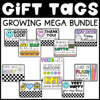 Preview of Back to School | Students | Staff | Teachers Gift Tags - Growing Bundle