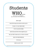 Students WHO...