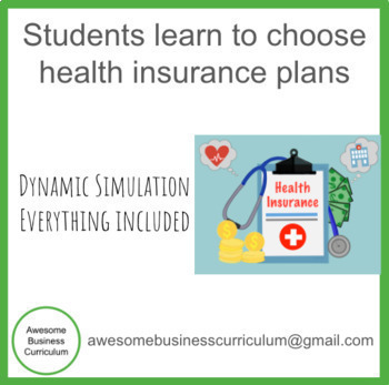 Preview of Students learn how to choose a health insurance plan through dynamic simulation