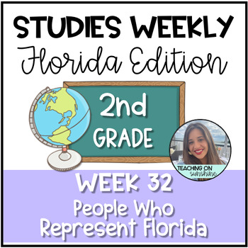 Preview of Studies Weekly Week 32: People Who Represent Florida Worksheets for Grade 2