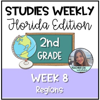Preview of Studies Weekly Week 8 - Regions | Grade 2