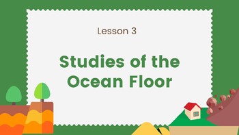 Preview of Studies of the Ocean Floor - BC Curriculum