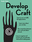 Studio Habits Poster: Develop Craft