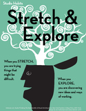 Studio Habits Poster: Stretch and Explore