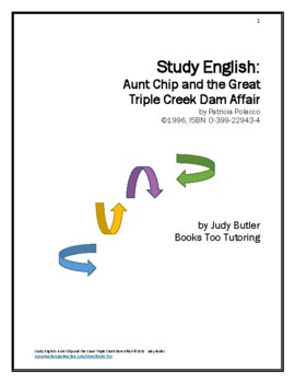 Preview of Study English: Aunt Chip and the Great Triple Creek Dam Affair