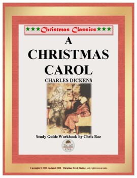 Study Guide: A Christmas Carol Workbook by Christian Novel Studies