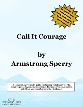 Preview of Study Guide: Call It Courage by Armstrong Sperry