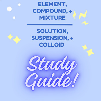 Preview of Study Guide (Compounds, Mixtures, Solutions, Suspensions, + Colloid)
