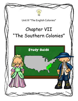 Preview of Study Guide Social Studies US History Chapter 7 The Southern Colonies