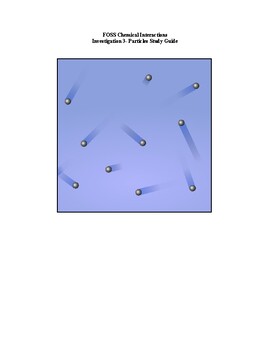 Preview of Study Guide for Chemical Interactions FOSS test Investigation 3