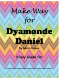 Study Guide for Make Way for Dyamonde Daniel