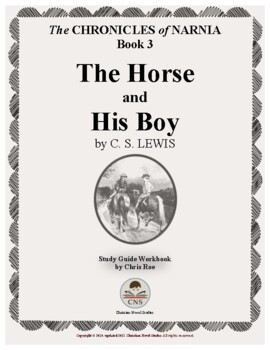 Preview of Study Guide for Narnia: The Horse and His Boy Workbook