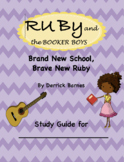 Study Guide for Ruby and the Booker Boys Brand New School,