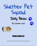 Study Guide for Shelter Pet Squad Jelly Bean