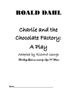 Preview of Study Guide to Charlie and the Chocolate Factory: A Play