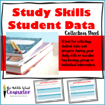 Preview of Study Skills/Executive Functioning Student Data Collection Sheet