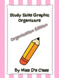 Study Skills Graphic Organizers: Organization Edition