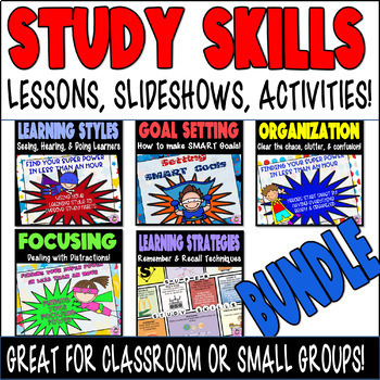 Preview of Study Skills Lessons BUNDLE Learning Style, Focus, Organization, Goals, Recall