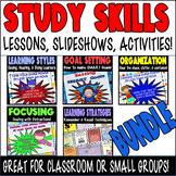 Study Skills Lessons BUNDLE Learning Style, Focus, Organiz