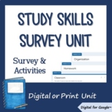 Study Skills Survey Unit - Digital for Google Apps