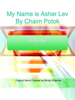 Preview of Study Unit to be used with My Name is Asher Lev by Chaim Potok