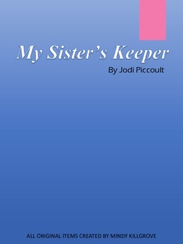Preview of Study Unit to be used with My Sister's Keeper by Jodi Piccoult