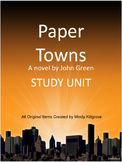 Study Unit to be used with Paper Towns by John Green 