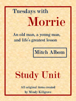 Preview of Study Unit to be used with Tuesdays with Morrie by Mitch Albom 