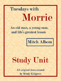 Study Unit to be used with Tuesdays with Morrie by Mitch Albom 