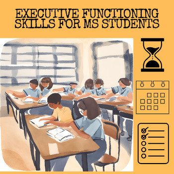 Preview of Study and Life Skills for Middle School- Executive Functioning