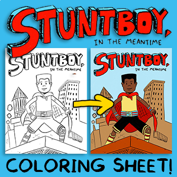 Preview of Stuntboy in the Meantime by Jason Reynolds Coloring Sheet!