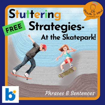 Preview of Stuttering Therapy: Easy Onset, Stretching, & Light Contact-  At the Skatepark!
