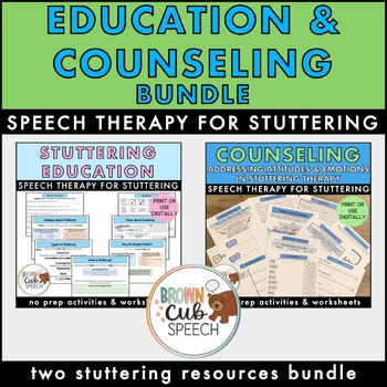 Preview of Stuttering Education & Counseling BUNDLE | Speech Therapy