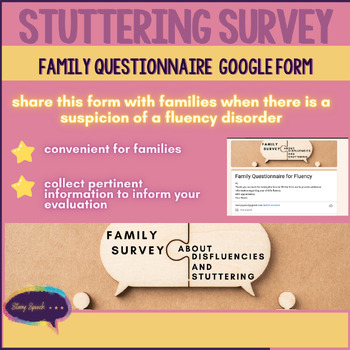 Preview of Stuttering Survey - A Parent/Family Questionnaire - Clinic Form