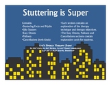 Stuttering is Super - Stuttering Speech Therapy Unit