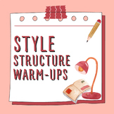 Style Structure Warm-Ups