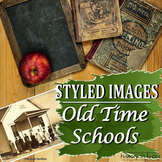 Styled Images Old Time Schools