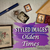 Styled Images Olden Times