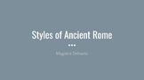 Styles of Ancient Rome