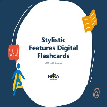 Preview of Stylistic Features Flashcards (digital) ATAR English