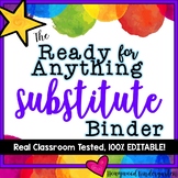 Substitute Binder + Sub Plans ... Totally Editable, Amazin