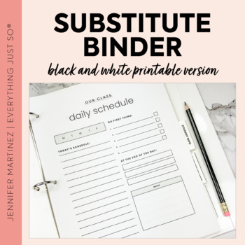 Preview of Sub Binder - Substitute Prep Help and Sub Forms Printable Version